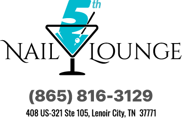 5TH Nail Lounge Lenoir City